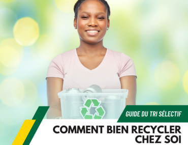 Guide du Tri Sélectif : Comment Bien Recycler chez Soi
